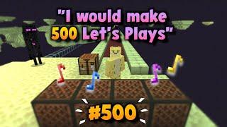 I Would Make 500 Let's Plays by IBXProclaimerCat