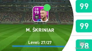 98 MAXED OVERALL M. SKRINIAR PES MOBILE PLAYER REVIEW