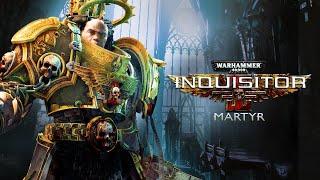 Warhammer 40,000: Inquisitor - Martyr - №9 - Новый класс - Иерофант (Hierophant)