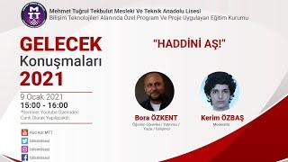 Haddini Aş / Gelecek Konuşmaları / Bora Özkent