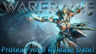 Warframe - Protea Prime Release Date!