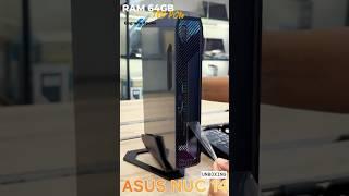 ASUS NUC 14 Unboxing & Add Specs #NUC #unboxing #shorts