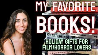 My Favorite Books! (Best Holiday Gifts for Film + Horror Lovers)