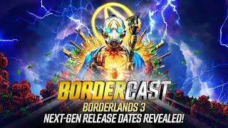 Next-Gen Release Dates Revealed! - The Bordercast: October, 13, 2020