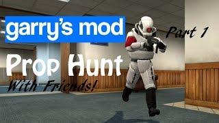 Gmod Prop Hunt w/TheMKninja and Friends! Part 1