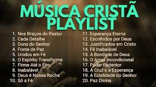 Música Cristã 2024: Melhores Músicas de Adoração | Playlist de Louvores e Adoração Sem Parar