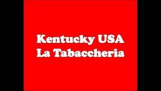 088 Kentucky USA La Tabaccheria