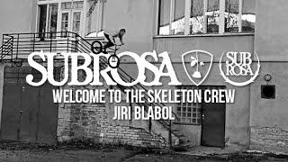 Jiri Blabol - Welcome to the Skeleton Crew