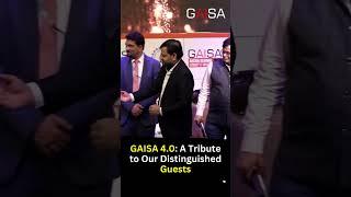 #GAISA 4.0 Awards: Celebrating Outstanding #Achievements #shorts