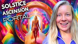 SOLSTICE PORTAL June 21 2025 = BIGGEST COSMIC TIMELINE SHIFT EVER ** Ascension Energy Update **