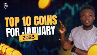 TOP 10 COINS TO BUY IN JANUARY 2025 (DON'T MISS OUT)