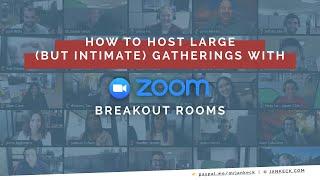 Zoom Breakout Rooms - Live Masterclass (Replay)