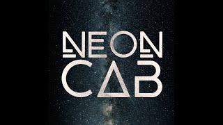 Who is NEON CAB?! Watch to find out.