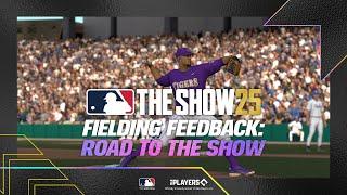 MLB The Show 25 | Fielding Feedback: Road To The Show