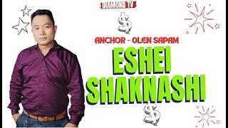 ESHEI SHAKNASHI || 4th NOVEMBER 2024 || DIAMOND TV & WAHONG RADIO