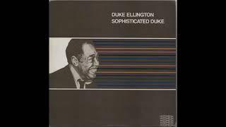 Duke Ellington  - Sophisticated Duke -FULL ALBUM