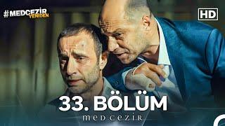 Medcezir 33. Bölüm (FULL HD)