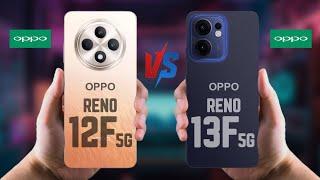 Oppo Reno 12F 5G vs Oppo Reno 13F 5G