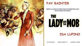 The Lady And The Mob (1939) Fay Bainter | Ida Lupino | Lee Bowman | Rare Crime Comedy Movie !