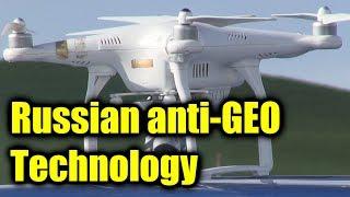 We test new Russian anti-GEO technology for the DJI Phantom