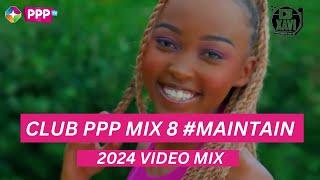 DJ XAVI : CLUB PPP MIX  8 #MAINTAIN