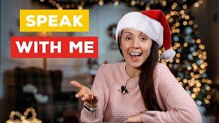 Speak With Me About Christmas - English Speaking Practice