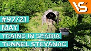 #97/21 | VOZOVI U MAJU | KROZ PRAŠUMU DO TUNELA STEVANAC !!!