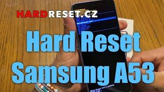 Konečně funkční Hard Reset Samsung Galaxy A53? | Kompletní návod!