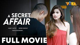 A Secret Affair FULL MOVIE HD | Anne Curtis, Andi Eigenmann, Derek Ramsay