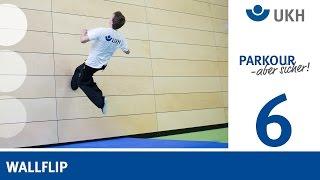 Parkour - Der Wallflip