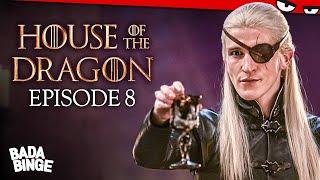 The Lord of the Tides - HOUSE OF THE DRAGON Episode 8 Recap/Review | Bada Binge