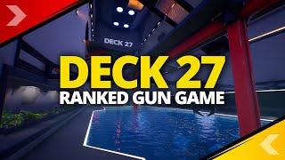 DECK 27 - RANKED GUN GAME - 4819-5651-2989 (Trailer) | Fortnite Map Code @VanGork