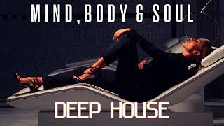 Mind, Body & Soul - Deep House Mix ' by Gentleman