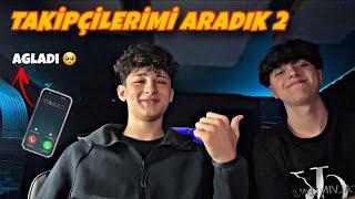 TAKİPCİLERİMİ ARADIK 2 (agladı )