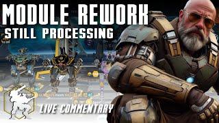 STILL PROCESSING THE MODULE REPLACEMENT | NOTHING CHERRY PICKED | WR 10.4 WAR ROBOTS