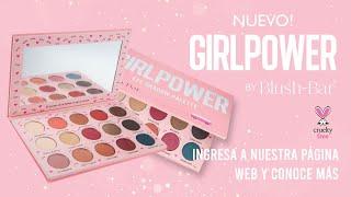 Nuestra Primera Paletta de Sombras GIRLPOWER by Blush-Bar!