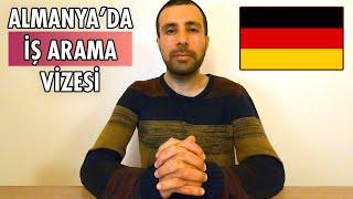 Almanya Göç Yasasından Yararlanmak İçin Nasıl Bir Yol İzlemeliyim? (Almanya İş Arama Vizesi 2020)