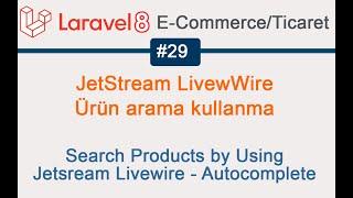 29 Laravel Search Products with Jetstream livewire Autocomplete