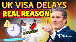 The REAL Reason Behind UK Visa Processing Delays!