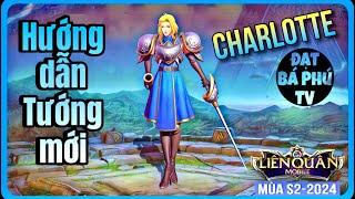 AOV game guide | CHARLOTTE mùa S2-2024 | SOLO ALLAIN ?!!