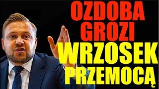 Jacek Ozdoba, europoseł PiS, groził użyciem przemocy wobec Ewy Wrzosek. Jest nagranie.