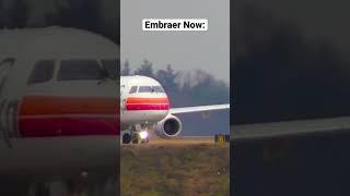 Embraer Then VS Now #embraer