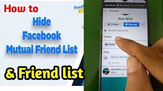 Hide Mutual friends list and friend list - Facebook