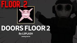 DOORS FLOOR 2 IS OUT! IT HAD ME TWEAKING! Ft: Davd17