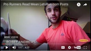 Pro Runners Read Mean LetsRun.com Posts