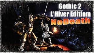 [5] ФИНАЛОЧКА | Gothic 2: L'HIVER Edition | Без Смертей(уже нет) - Хардкорчик