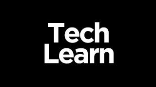 Introduction to Tech Learn