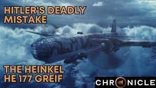 Hitler's Deadly Mistake - The Heinkel He 177 Greif