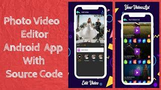 With Source Code || How to Make Photo Video Editor Android App in Android Studio