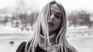 Ice MC - Easy (DanielSK Remix)